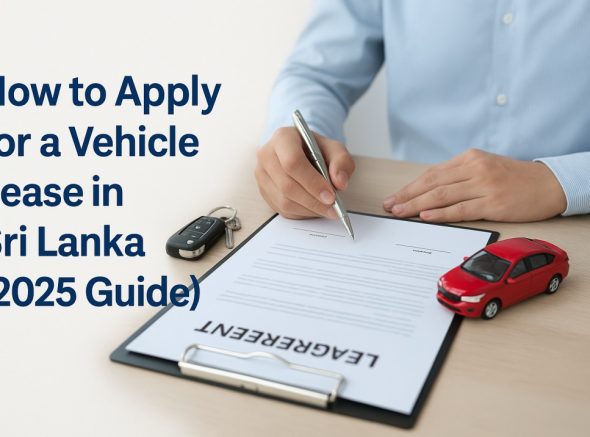 How to Apply for a Vehicle Lease in Sri Lanka
