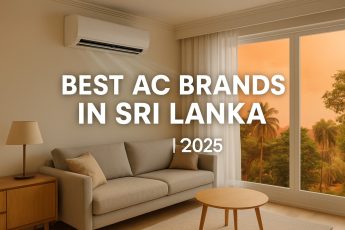 Best Air Conditioner Brands in Sri Lanka