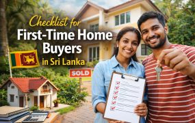 First-Time Home Buyers in Sri Lanka: A Simple Home Buying Checklist